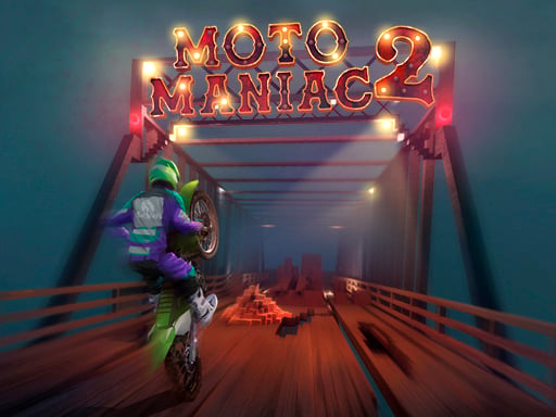 Moto Maniac 2 Game Image Moto Maniac 2 Game